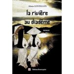La rivi�re au diad�me