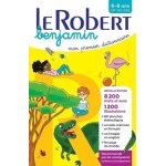 Le robert benjamin - mon premier dictionnaire 6 / 8 ans cp - ce1 - ce2 Le robert benjamin - mon premier dictionnaire 6 / 8 ans cp - ce1 - ce2