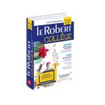 Le robert collège 11 - 15 ans 6e - 3e Le robert collège 11 - 15 ans 6e - 3e