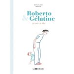 Roberto & g�latine - cache - cache