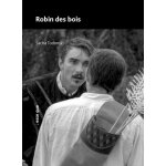 Robin des bois - pi�ce de th��tre pour enfants sur l'histoire des enclosures et de ceux qui leur r�sistent ...