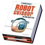 Robot cuiseur en 365 recettes - edition 2019