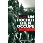 Un rocher bien occupe - monaco pendant la guerre 1939 - 1945