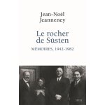 Le rocher de s�sten - m�moires (1942 - 1982)