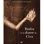 Rodin et la danse de civa