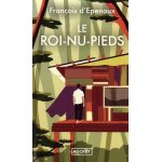 Le roi - nu - pieds Le roi - nu - pieds