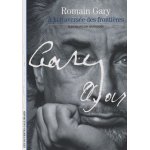 Romain gary - a la travers�e des fronti�res