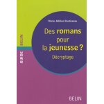 Des romans pour la jeunesse ? - d�cryptage