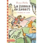 Le roman de renart tome 2 - la col�re du lion