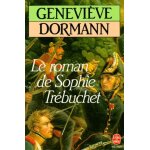Le roman de sophie trbuchet