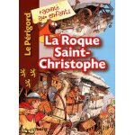 La roque saint - christophe