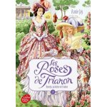 Les roses de trianon - tome 1 - roselys, justici�re de l'ombre