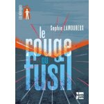 Le rouge au fusil
