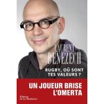 Rugby, o sont tes valeurs ?