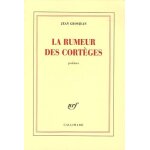 La rumeur des cort�ges