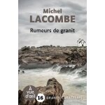 Rumeurs de granit