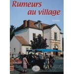 Rumeurs au village