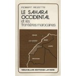 Le sahara occidental et les fronti�res marocaines avec quatre cartes