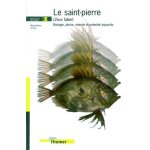 Le saint - pierre (zeus faber). biologie, peche, marche et potentiel aquacole