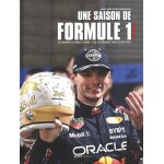 Une saison de formule 1 - de bahreïn a abou dhabi - les 24 grands prix décryptés Une saison de formule 1 - de bahreïn a abou dhabi - les 24 grands prix décryptés