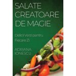 Salate creatoare de magie