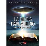 La bibbia parla di dio. ma anche di alieni. . .