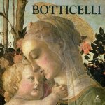 Sandro botticelli - peintre de la beaut�