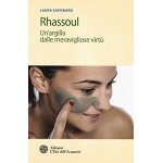 Saponaro, l: rhassoul. un'argilla dalle meravigliose virt