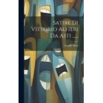 Satire di vittorio alfieri da asti . . . . . .