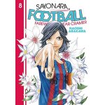 Sayonara, football 8 Sayonara, football 8