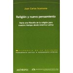 Scannone, j: religin y nuevo pensamiento : hacia una filoso
