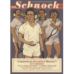 Schnock n 10 - guy bedos - comment ca, les cocos a moscou ?