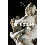 Le got de la sculpture