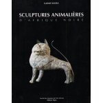 Sculptures animali�res d'afrique noire - exposition pr�sent�e par la soci�t� des amateurs de l'art africain, ...
