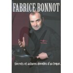 Secrets et astuces d�voil�s d'un toqu�. . .