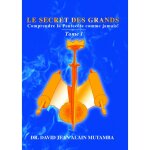 Le secret des grands