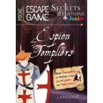 Secrets d'histoire junior - espion chez les templiers