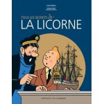 Tous les secrets de la licorne