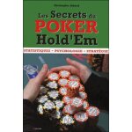 Les secrets du poker hold'em - statistiques, psychologie, stratégie Les secrets du poker hold'em - statistiques, psychologie, stratégie