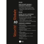 S�curit� globale n40 - sant� - s�curit� mondiale : confusion ou pr�vision ?