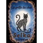 Selka - la griffe du chat