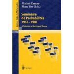 S�minaire de probabilit�s 1967 - 1980 - a selection in martingale theory