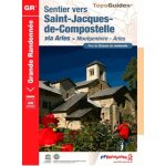Sentier vers saint - jacques - de - compostelle via arles, montgen�vre - arles - plus de 20 jours de ...