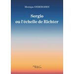 Sergio ou l'�chelle de richter