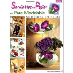 Serviettes en papier et p�te modelable
