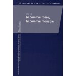 Sextant n 32 / 2015 - m comme mre, m comme monstre