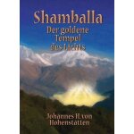 Shamballa - der goldene tempel des lichts Shamballa - der goldene tempel des lichts