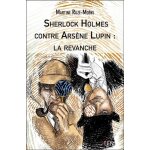Sherlock holmes contre ars�ne lupin : la revanche