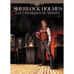 Sherlock holmes - les chroniques de moriarty - tome 1 - renaissance Sherlock holmes - les chroniques de moriarty - tome 1 - renaissance