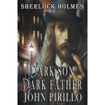 Sherlock holmes, dark son, dark father